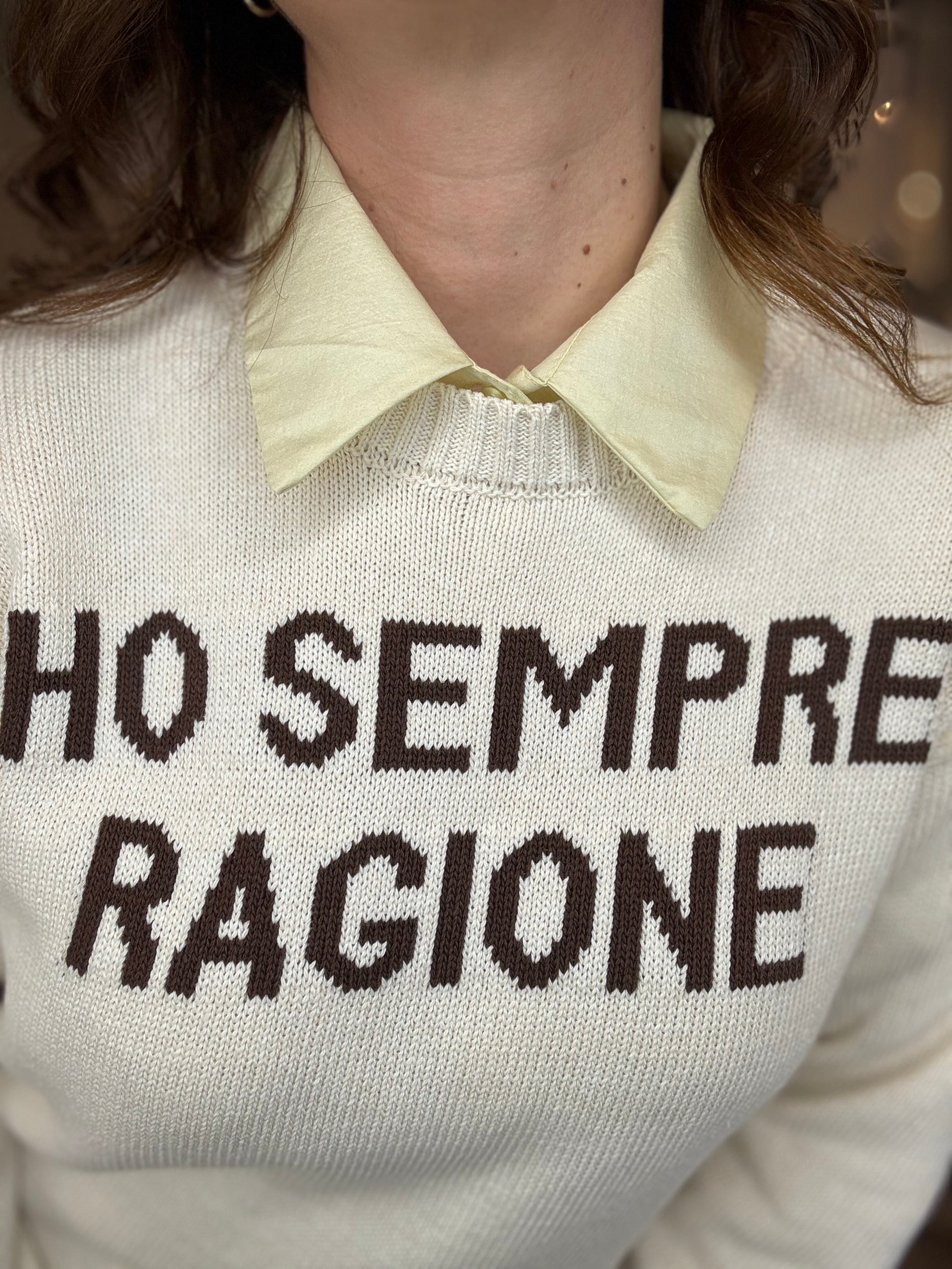 Maglioncino burro Ho sempre ragione